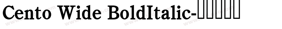 Cento Wide BoldItalic字体转换